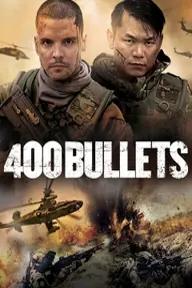 Movie poster of 400 Bullets