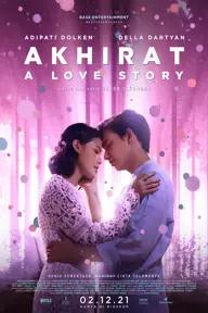 Movie poster of Akhirat: A Love Story