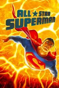 Movie poster of All Star Superman