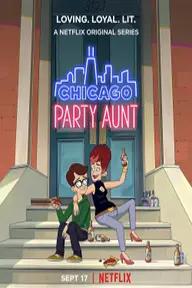 Movie poster of Chicago Party Aunt