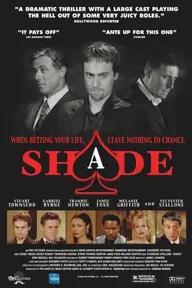 Movie poster of Shade