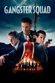 Movie poster of Gangster Squad