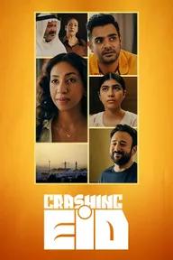 Movie poster of Crashing Eid