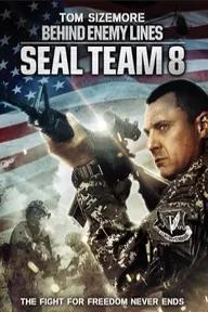 Movie poster of Seal Team Eight: Behind Enemy Lines 2014