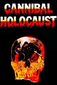 Movie poster of Cannibal Holocaust