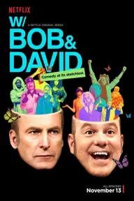 Movie poster of W/ Bob & David