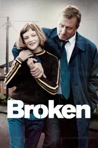 Movie poster of Broken