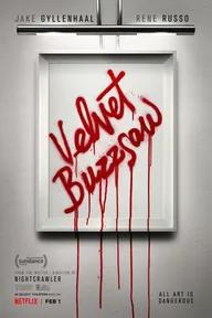 Movie poster of Velvet Buzzsaw