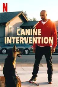 Movie poster of Canine Intervention