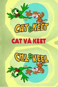 Movie poster of Cat Và Keet