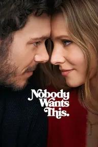 Movie poster of Nobody Wants This