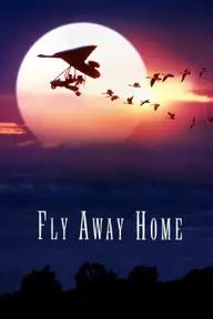 Movie poster of Fly Away Home