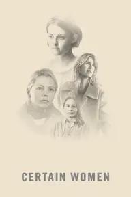 Movie poster of Certain Women