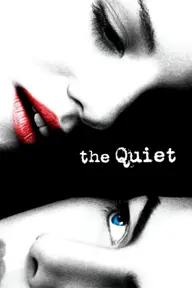 Movie poster of The Quiet