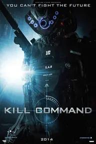 Movie poster of Kill Command