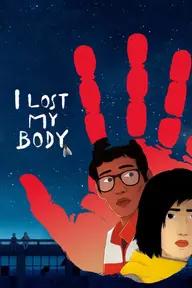 Movie poster of I Lost My Body