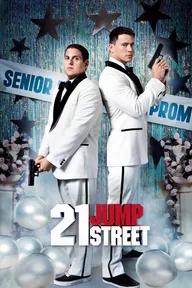 Movie poster of 21 Jump Street