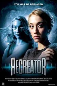 Movie poster of Recreator