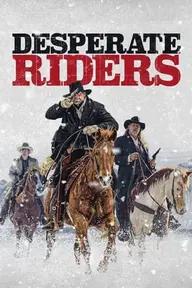 Movie poster of Desperate Riders