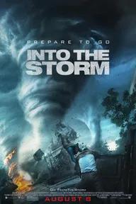 Movie poster of Into the Storm 2014