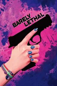 Movie poster of Barely Lethal