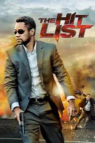 Movie poster of The Hit List