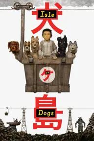 Movie poster of Isle of Dogs