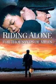 Movie poster of Riding Alone for Thousands of Miles