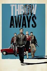 Movie poster of The Throwaways