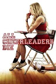 Movie poster of All Cheerleaders Die