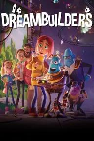 Movie poster of Dreambuilders