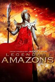 Movie poster of Legendary Amazons