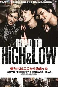 Movie poster of Road To High & Low