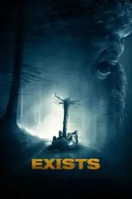 Movie poster of Exists