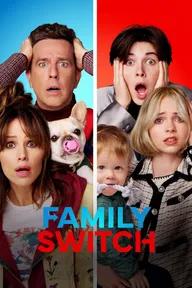 Movie poster of Family Switch