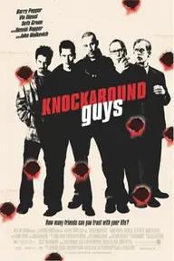 Movie poster of Knockaround Guys