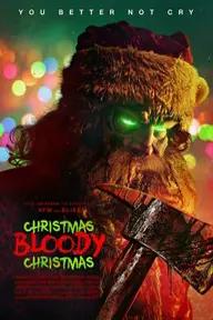 Movie poster of Christmas Bloody Christmas