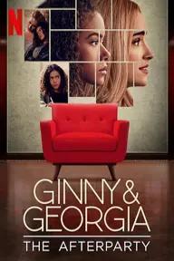 Movie poster of Ginny & Georgia - The Afterparty