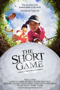 Movie poster of The Short Game