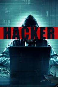 Movie poster of Hacker