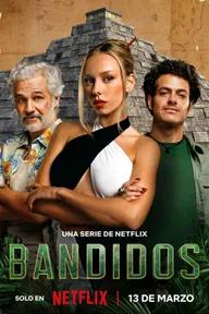 Movie poster of Bandidos