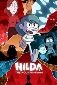 Movie poster of Hilda and the Mountain King