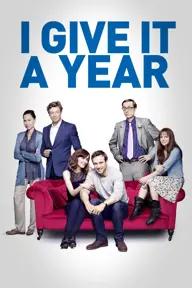 Movie poster of I Give It a Year