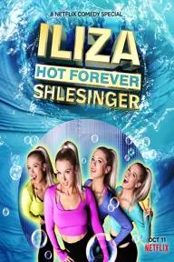 Movie poster of Iliza Shlesinger: Hot Forever