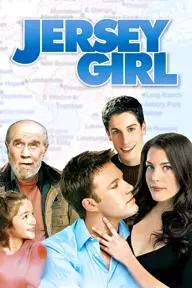 Movie poster of Jersey Girl