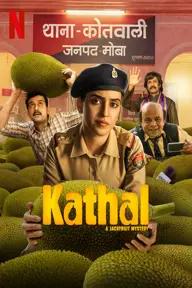 Movie poster of Kathal - A Jackfruit Mystery