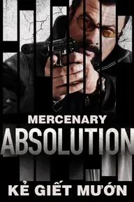 Movie poster of Mercenary: Absolution