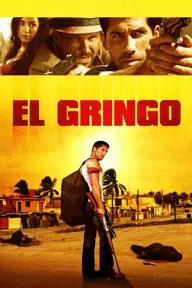 Movie poster of El Gringo