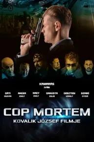 Movie poster of Cop Hunt - Cop Mortem