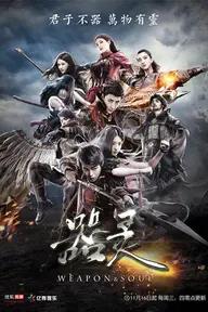 Movie poster of Weapon And Soul